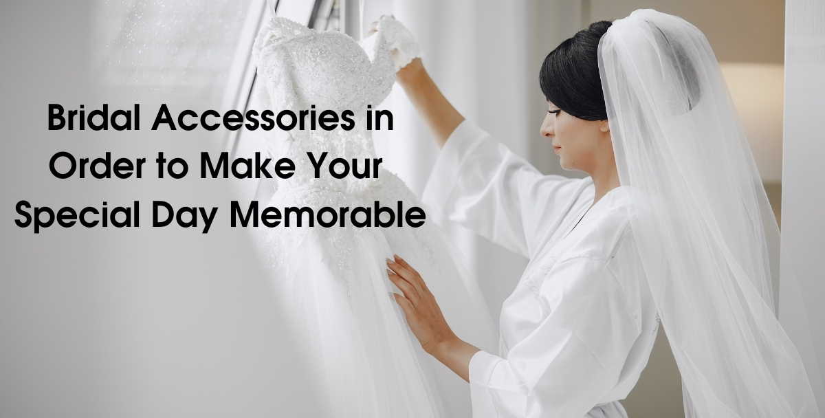 Bridal Accessories
