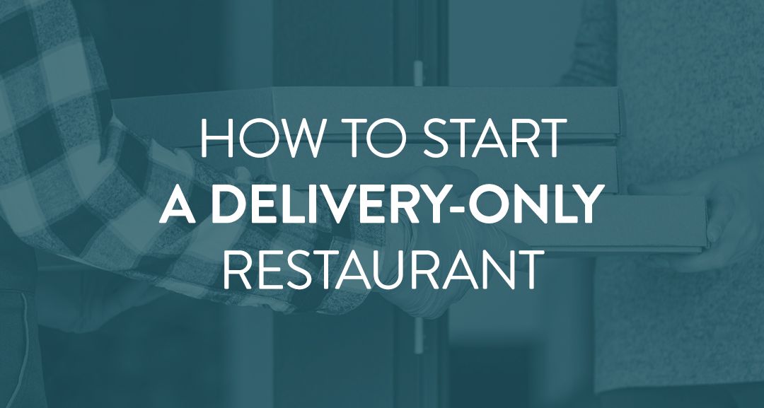 Delivery-Only Restaurant