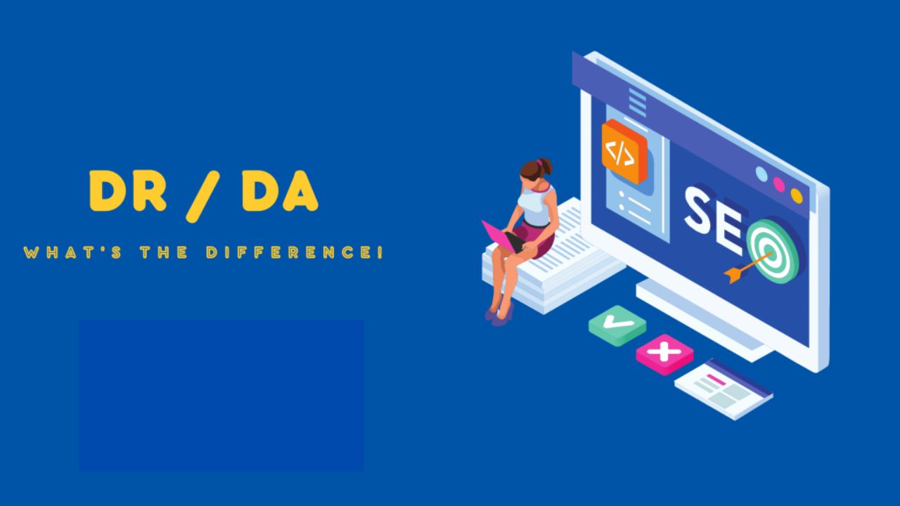 Domain Rating vs Domain Authority