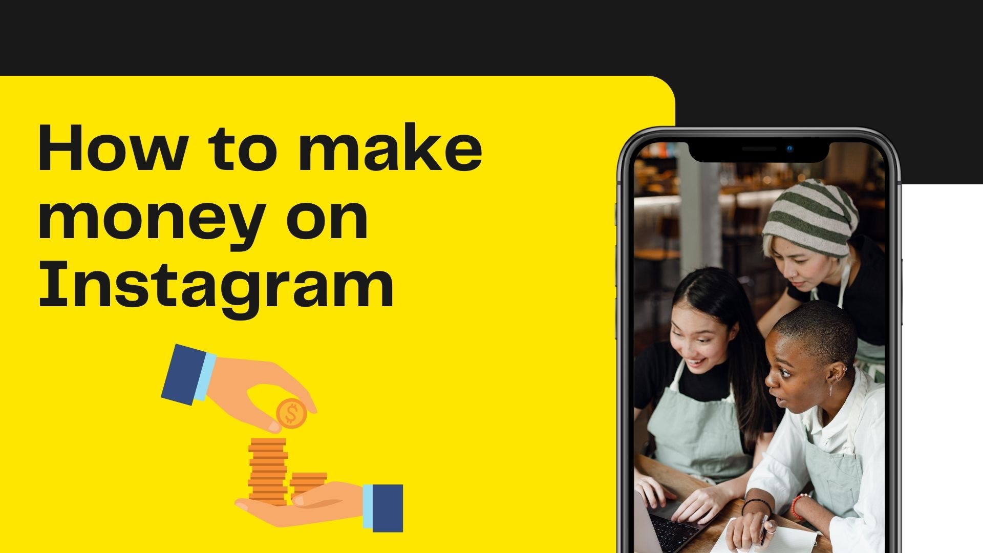 How to make money on Instagram