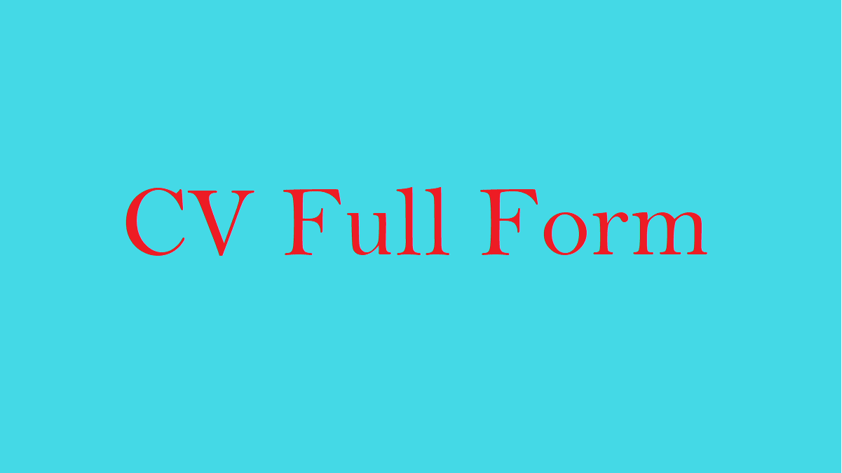 CV-Full-Form